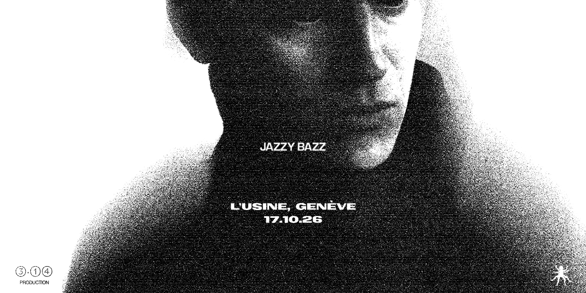 JAZZY BAZZ - REPORT ! - Le Rez - Usine - Pl. des Volontaires 4, 1204 Genève